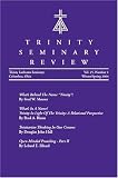 Trinity Seminary Review