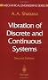 Vibration of Discrete and Continuous Systems