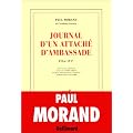 Journal d'un attach� d'ambassade (1916-1917)