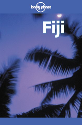 City Travel Guides Discounted  Books : Fiji (Lonely Planet Country Guide)