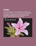 Funk: Michael Jackson, Sly Stone, Bar-Kays, Isaac Hayes, Tony Joe White, Sly & the Family Stone, Commodores, Funkadelic, Art