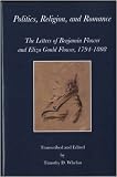 Politics, religion, and romance : the letters of Benjamin Flower and Eliza Gould Flower, 1794-1808