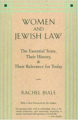 Cover image : Women and Jewish Law: The Essential Texts, Their History, and Their Relevance for Today