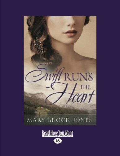 Swift Runs the Heart