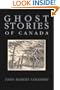 Ghost Stories of Canada