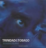 Trinidad and Tobago: A Portrait