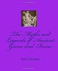 The Myths and Legends of Ancient Greece and Rome