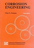 CORROSION ENGINEERING 3E (9/P) (Materials Science and Engineering)