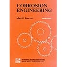 Corrosion Engineering (Materials Science and Engineering)  by Mars G. Fontana and Norbert D. Greene