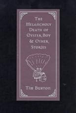 The Melancholy Death of Oyster Boy: and Other Stories