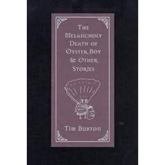 The Melancholy Death of Oyster Boy