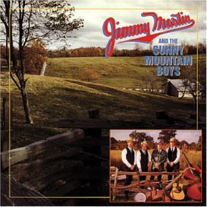 CD-Charts  Search : Jimmy Martin and the Sunny Mountain Boys