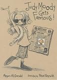 Judy Moody Gets Famous! (Judy Moody)