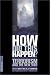 Books : How Did This Happen? Terrorism and the New War