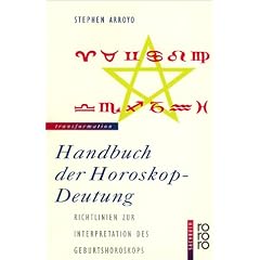 Handbuch der Horoskop-Deutung. Richtlinien zur Interpretation des Geburtshoroskops