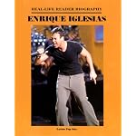 Enrique Iglesias: A Real-Life Reader Biography book cover