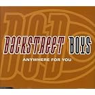 Anywhere for You by Backstreet Boys