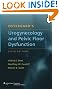 Ostergard's Urogynecology and Pelvic Floor Dysfunction