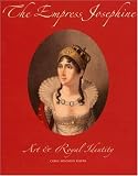 The Empress Josephine: Art & Royal Identity