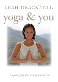 Leah Bracknell - Yoga And You