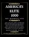 America's Elite 1000: The Ultimate List