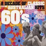 A Decade of Classic Australian Hits: 60s