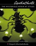 The Mysterious Affair at Styles: Complete & Unabridged
