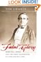 Fatal Glory: Narciso Lopez and the First Clandestine U. S. War Against Cuba