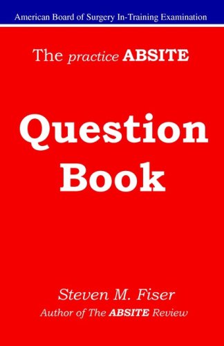 Image of: The Practice ABSITE Question Book