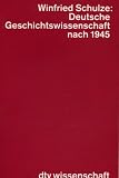Produkt-Bild: Deutsche Geschichtswissenschaft nach 1945.