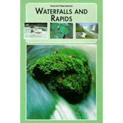 Waterfalls and Rapids (Natural Phenomena of the World)