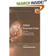 Global Financial Crime: Terrorism, Money Laundering, and Off... by  Donato Masciandaro
