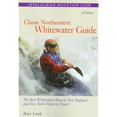 Classic Northeastern Whitewater Guide (Outdoor Sports)