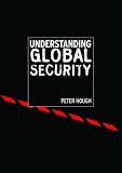 Understanding Global Security