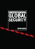 Understanding Global Security