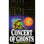Concert of Ghosts