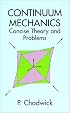 Continuum Mechanics: Concise Theory and Problems
