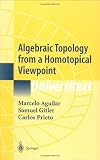 Algebraic Topology from a Homotopical Viewpoint