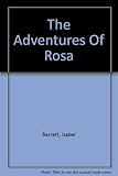 The adventures of Rosa