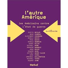 L'Autre Am�rique : Les Am�ricains contre l'�tat de guerre