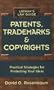 Patents, Trademarks, and Copyrights (Layman's Law Guide)