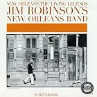 The Living Legends: Jim Robinson's New Orleans Band by New Orleans Band and Jim Robinson