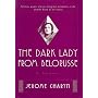 The Dark Lady from Belorusse: A Memoir