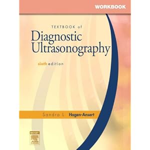 Workbook for Textbook of Diagnostic Ultrasonography by Sandra L. Hagen-Ansert MS RDMS RDCS