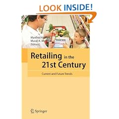 Retailing in the 21st Century: Current and Future Trends