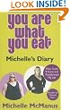 You Are What You Eat: Michelle's Diary