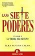 Los siete poderes : un viaje a la tierra del destino