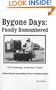 Bygone Days : Fondly Remembered