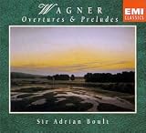 Wagner: Overtures & Preludes