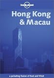 Hong Kong and Macau (Lonely Planet City Guide)